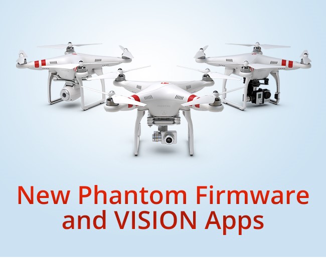 Neue Phantom Firmware Und VISION Apps — Blog Futuretrends